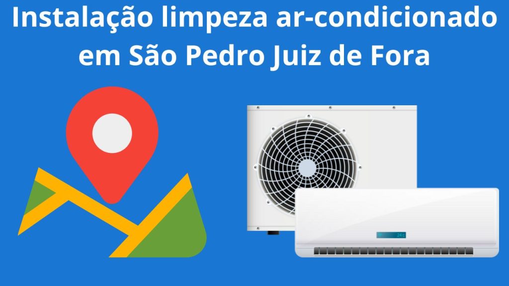 Instalação limpeza ar-condicionado em São Pedro Juiz de Fora